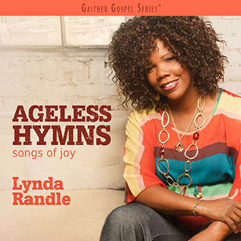 Lynda Randle Ageless hymns