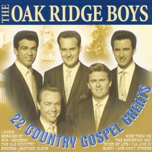 Oak Ridge Boys 22 Country gospel greats